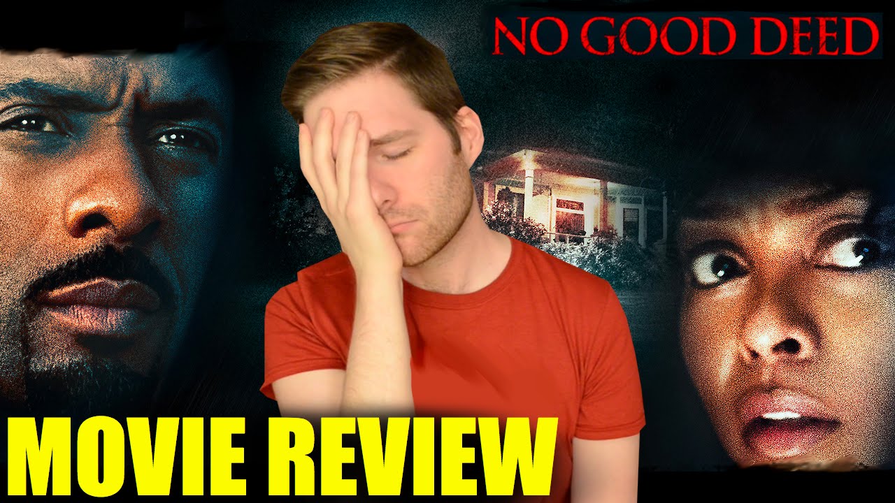 No Good Deed Movie Review INTHEFAME