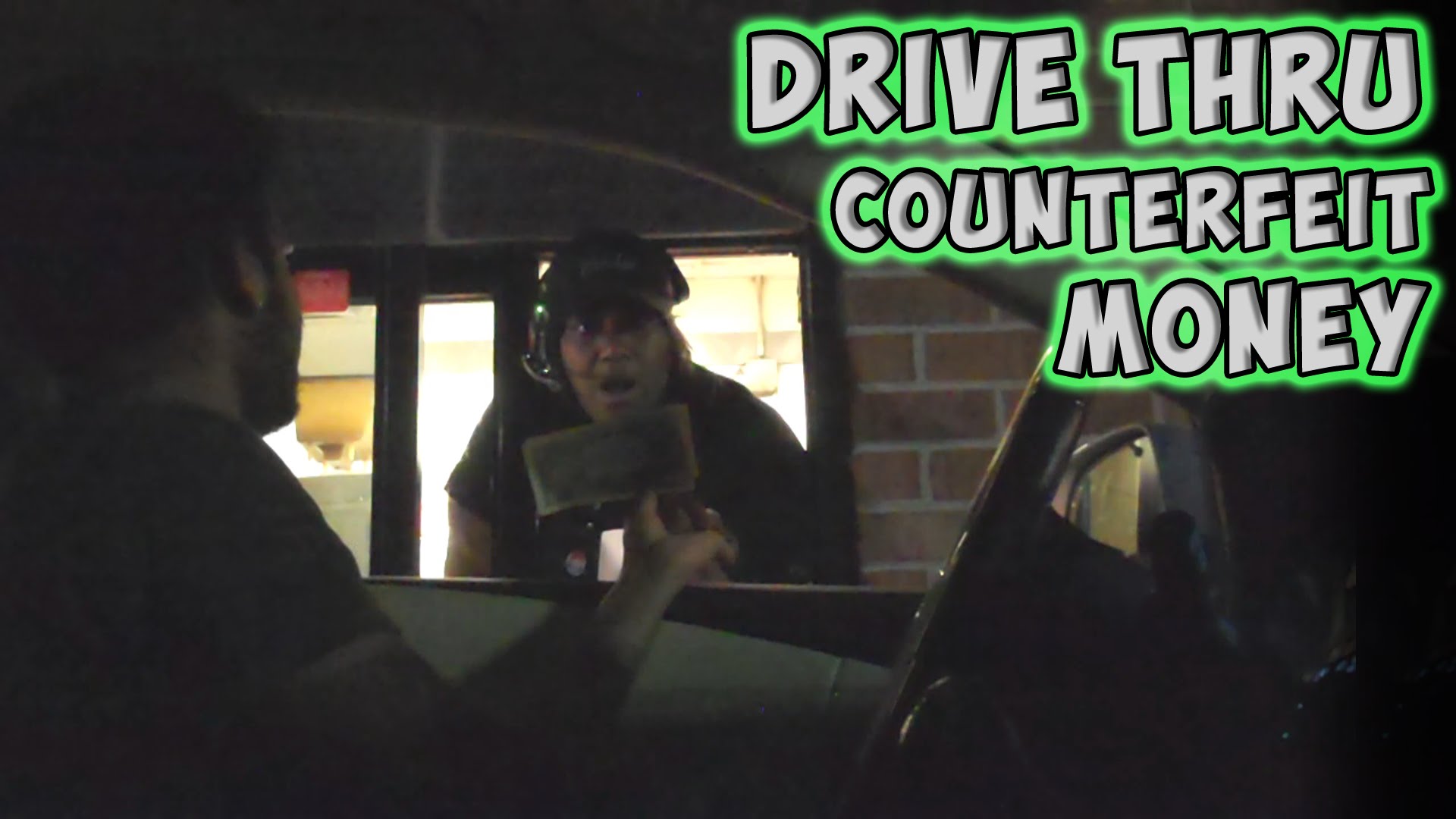 Drive Thru Counterfeit Money Inthefame