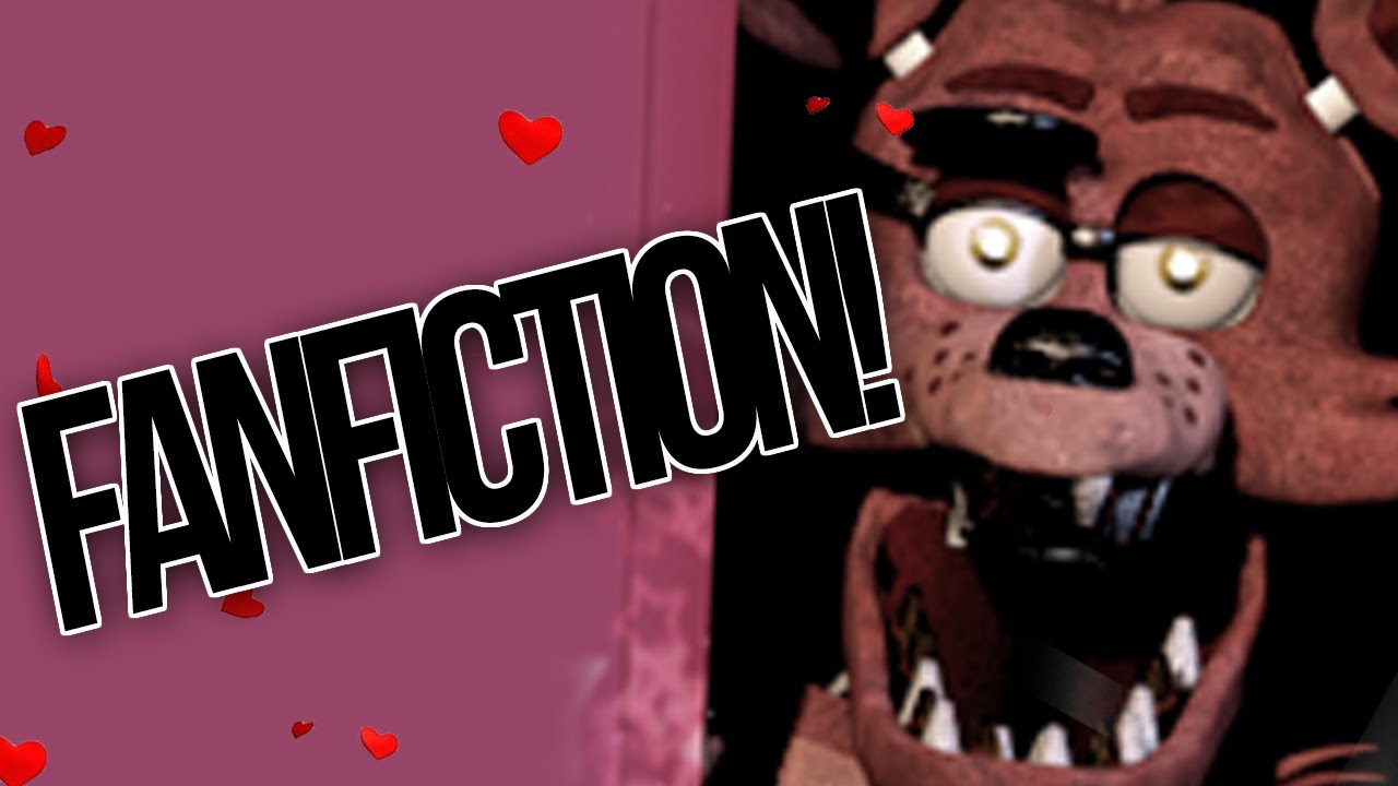Five Nights At Freddy's Fanfiction