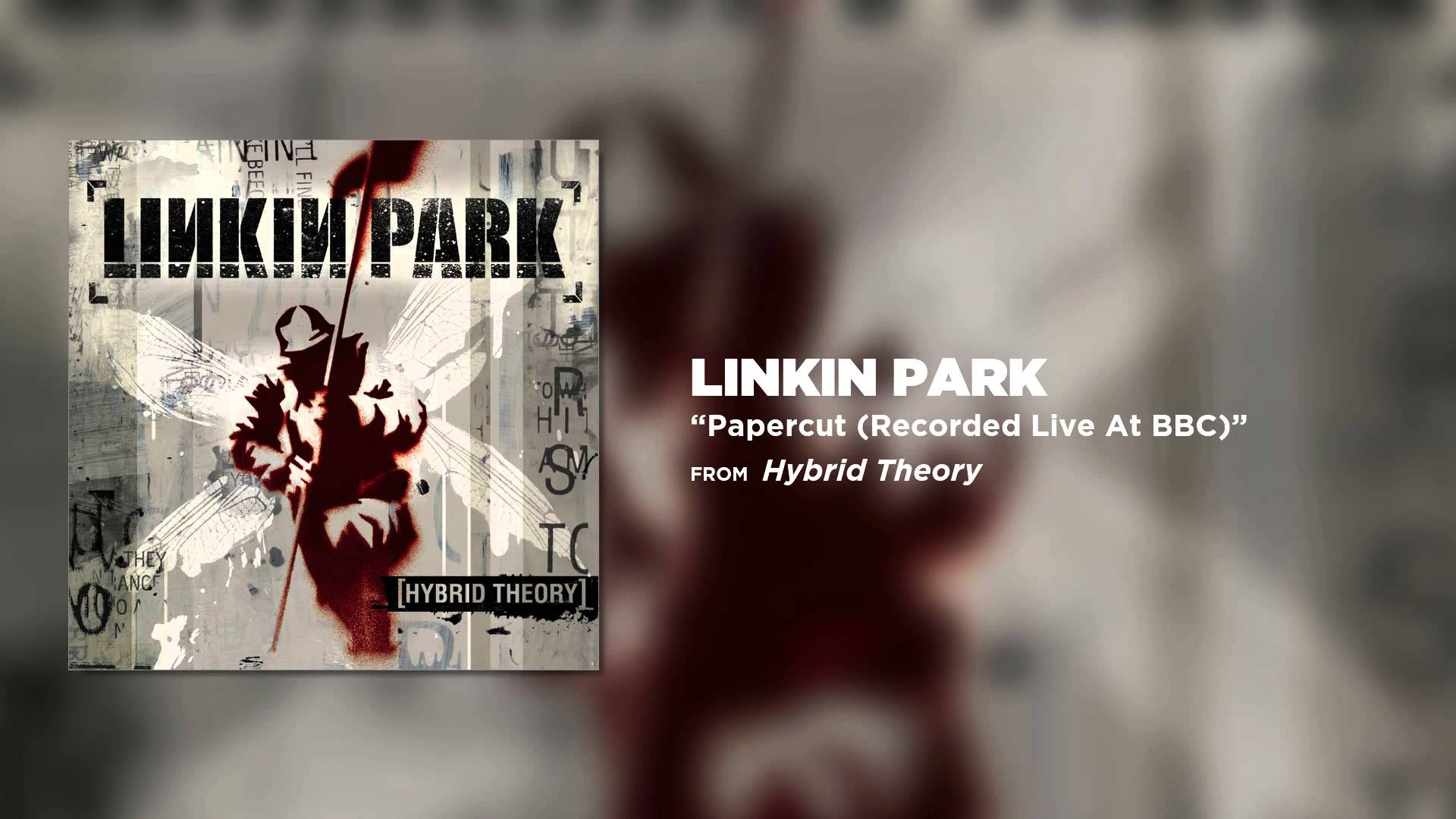 Linkin Park – Papercut (Recorded Live At BBC1) – INTHEFAME