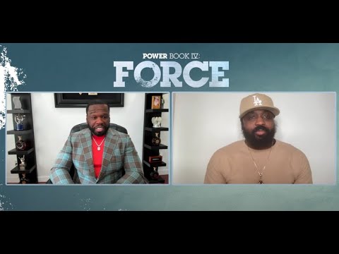 50 Cent & The Cast of Power Book IV: Force Talk New Show + What Fans ...