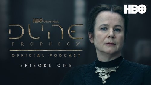 The Official Dune: Prophecy Podcast | Episode 1 | HBO