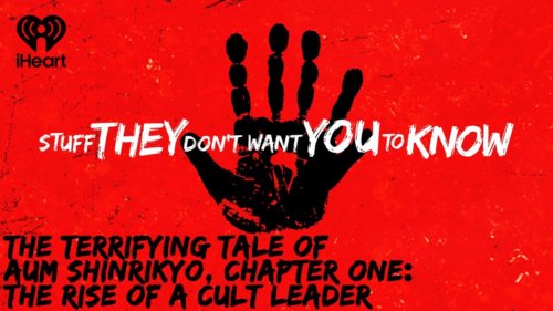 The Terrifying Tale Of Aum Shinrikyo, Chapter One | Stuff They Don’t Want You To Know