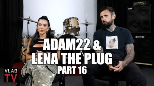Adam22 & Lena The Plug on Splitting All of the Bills, Lena Being Richer Than Adam (Part 16)