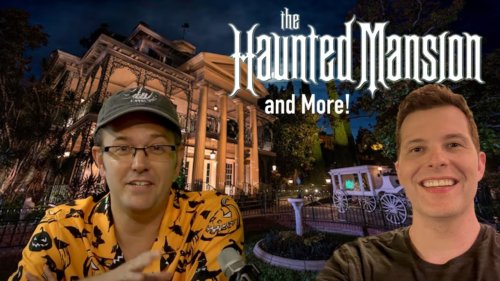 James and Mike discuss the Haunted Mansion and More!