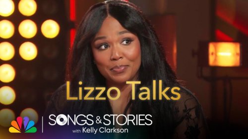 Lizzo Talks About Being a Woman in the Music Industry | Songs & Stories with Kelly Clarkson | NBC